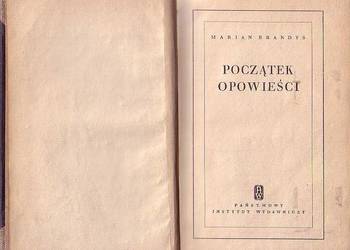(0522) POCZĄTEK OPOWIEŚCI – MARIAN BRANDYS