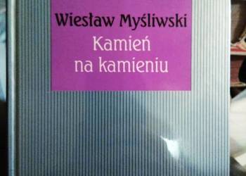 Kamień na kamieniu Myśliwski książki księgarnia antykwariaty