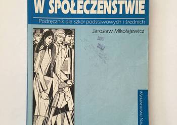 Mikołajewicz, Wiedza o życiu w społeczeństwie