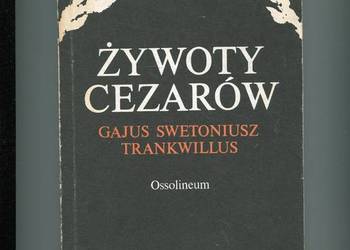 Żywoty Cezarów - Swetoniusz