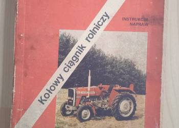 Instrukcja napraw pełna wersja MF 255 Ursus 3512 + GRATIS suplement