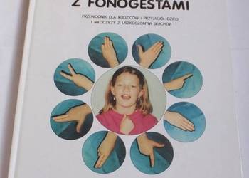 MÓWIMY FONO GESTAMI PRZEWODNIK DLA RODZICÓW