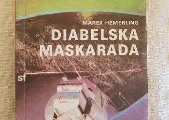 Marek Hamerling: DIABELSKA MASKARADA