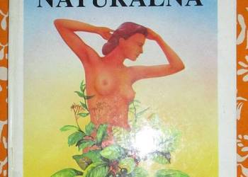 Medycyna naturalna - Poradnik dla wszystkich / ziołolecznictwo / masaż