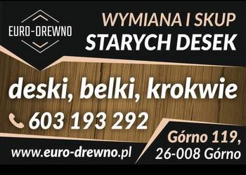 rozbiórka stodół, stare deski, wymiana na nowe, skup drewna