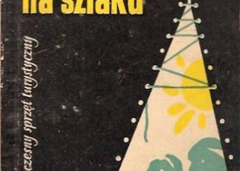 NA SZLAKU - BURCHARD PRZEMYSŁAW