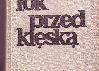 (3306) ROK PRZED KLĘSKĄ 1 WRZEŚNIA 1938 – 1 WRZEŚNIA 1939 – MARIA TURLEJSKA