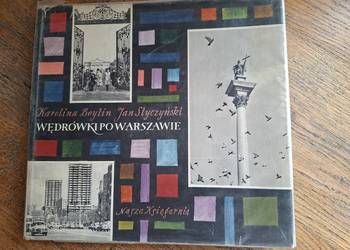 Wędrówki po Warszawie- K. Beylin, J. Styczyński