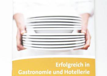 Pluspunkte Beruf Erflogreich in Gastronomie und Hotellerie