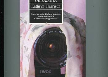 Obnażona - Kathryn Harrison