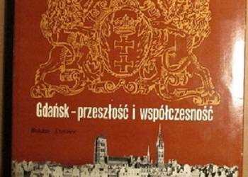 Gdańsk - Przeszłość i współczesność/ architektura / Gdańsk / PRL