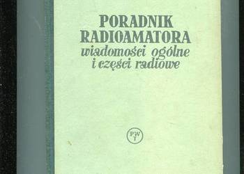 Poradnik radioamatora wiadomości ogólne i części radiowe