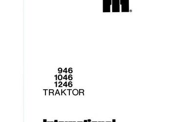 IH 946, 1046, 1246 instrukcja obsługi/katalog cz. ciągnik