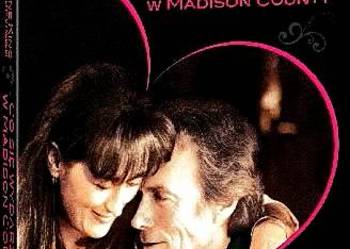 CO SIĘ WYDARZYŁO W MADISON COUNTY M. STREEP ZAKOCHANE KINO