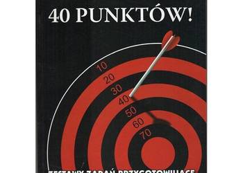 40 Punktów Zestawy Zadań Przygotowujące Do Sprawdzianu 6