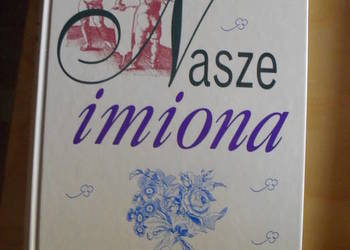 Nasze imiona - Jan Grzenia
