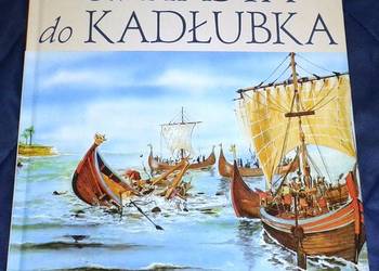 Od Piasta do Kadłubka. W dawnej Polsce - M. Cetwiński