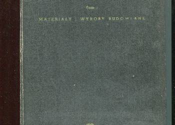 Budownictwo ogólne T.1 Materiały i wyroby budowlane
