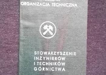 Legitymacja NOT - Stowarzyszenie Inżynierów i Techników Górnictwa. 1965 r. Legitymacja NOT - Stowarzyszenie Inżynierów i Techników Górnictwa. 1965 r.