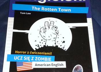 The Rotten Town. Poziom B2-C1 - Tom Law