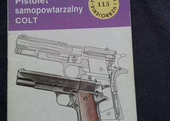 Pistolet samopowtarzalny colt typy broni i uzbrojenia 115. Kochański