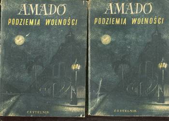Podziemia wolności T.1-2 - Amado