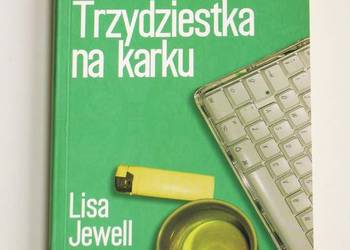 Trzydziestka na karku - Lisa Jewell