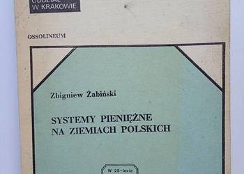 Systemy pieniężne na ziemiach polskich, Zbigniew Żabiński