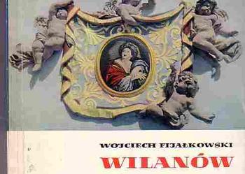 (625) WILANÓW - PRZEWODNIK - WOJCIECH FIJAŁKOWSKI