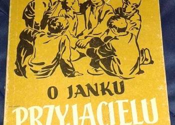 O Janku przyjacielu młodzieży - Maria Kączkowska