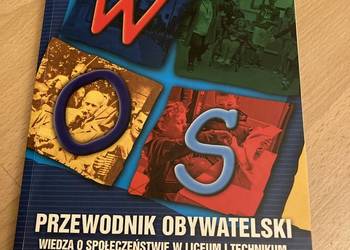 Podręcznik WOS Przewodnik obywatelski.Cz.1 dla liceum i tech