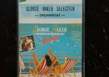 Kaseta magnetofonowa George Baker Selection- Dreamboat