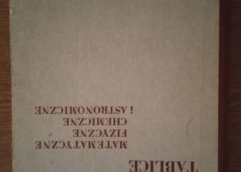 Tablice matematyczne fizyczne chemiczne i astronomiczne