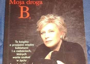 Moja droga B. - Krystyna Janda