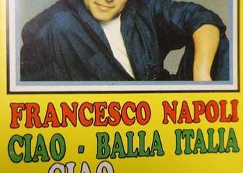 Francesco Napoli Ciao Balla Italia! 1990 takt Francesco Napoli Ciao Balla Italia! 1990 takt
