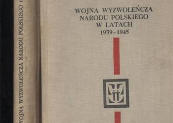 Wojna wyzwoleńcza narodu polskiego w latach 1939-1945 Wojna wyzwoleńcza narodu polskiego w latach 1939-1945