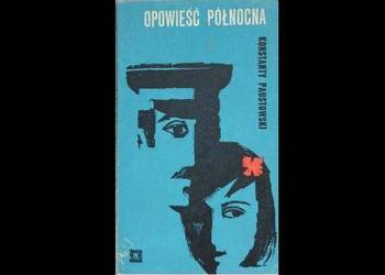 Opowieść północna - Konstanty Paustowski