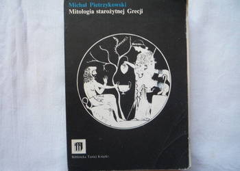 Mitologia starożytnej Grecji M. Pietrzykowski Warszawa 1983