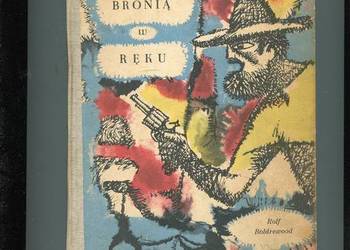 Napad z bronią w ręku - Rolf Boldrewood