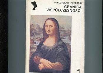 Granica współczesności - Mieczysław Porębski