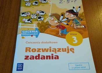 Rozwiązuję zadania ćwiczenia dodatkowe klasa 3 Galeria Możliwości Hanisz