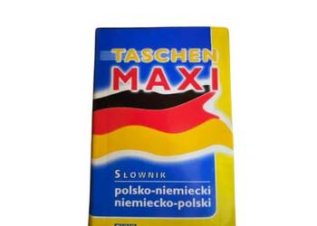 Taschen Maxi - Słownik Polsko-Niemiecki, Niemiecko-Polski Taschen Maxi - Słownik Polsko-Niemiecki, Niemiecko-Polski