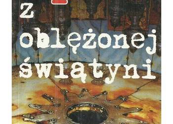 Wprost z oblężonej świątyni