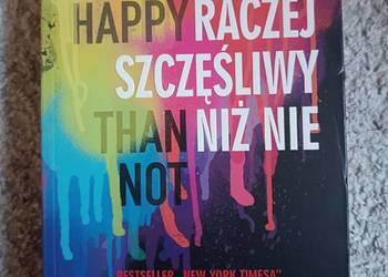 Raczej szczęśliwy niż nie