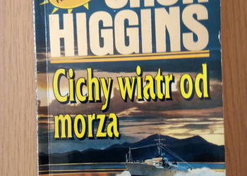 ,,Cichy wiatr od morza" - Jack Higgins 1993r. wyd. kryminał ,,Cichy wiatr od morza" - Jack Higgins 1993r. wyd. kryminał