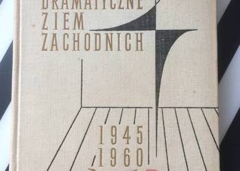 ( 3588 ) Teatry Dramatyczne Ziem Zachodnich 1945-1960