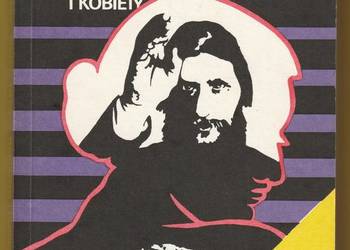 ŚWIĘTY DEMON RASPUTIN I KOBIETY - RENE FULOP MILLER - 1985 ŚWIĘTY DEMON RASPUTIN I KOBIETY - RENE FULOP MILLER - 1985
