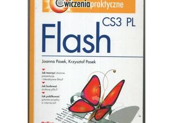 Flash CS3 PL Ćwiczenia Praktyczne - Pasek Joanna Krzysztof