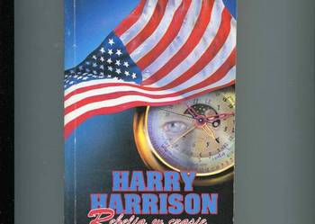 Rebelia w czasie - Harry Harrison