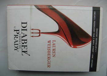 Diabeł ubiera się u Prady - Lauren Weisberger
